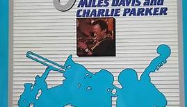 Miles Davis, Charlie Parker - Grandes del Jazz: Miles Davis and Charlie Parker