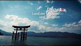 Japan - Land der Moderne und Tradition [Japan Doku / Dokumentation / Reportage]