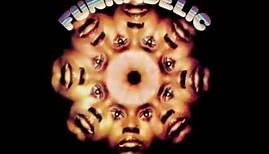 Funkadelic - Funkadelic (Full Album)