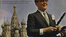 Benny Goodman & His Orchestra - Benny Goodman In Moscow
