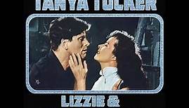Tanya Tucker - Lizzie & The Rainman