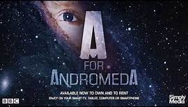 A for Andromeda - Trailer