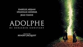 Adolphe ~ Isabelle Adjani-Stanislas Merhar (Benoît Jacquot 2002)