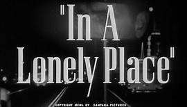 1950 - In a Lonely Place Trailer