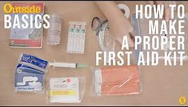 How to Build a Proper First-Aid Kit | Outside