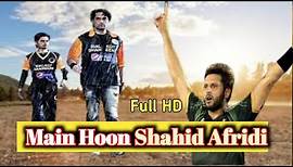 Main Hoon Shahid Afridi full movie | Humayun Saeed | Mahnoor Baloch
