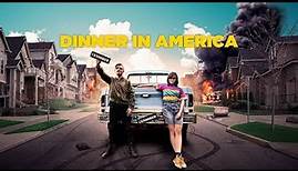 Dinner in America - Official Trailer