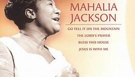 Mahalia Jackson - This Is Gold Vol.1