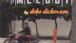 Deke Dickerson - The Melody