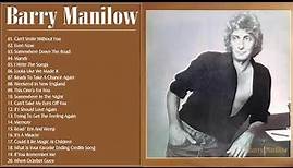 Best Of Barry Manilow - Barry Manilow Greatest Hits Full Album