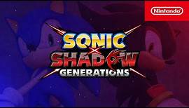 SONIC X SHADOW GENERATIONS – Announce Trailer – Nintendo Switch