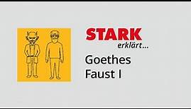 Goethes "Faust I" in einer Minute | STARK erklärt