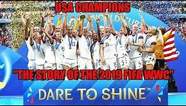 USA Champions Documentary: "The Story of the 2019 FIFA Women's World Cup" 🏆🥇⭐⭐⭐⭐ - 7-23-19 [HD]