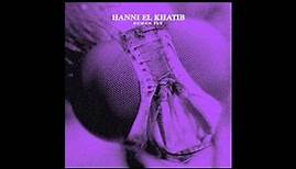Hanni El Khatib - Human Fly