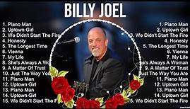 Billy Joel ~ Billy Joel Full Album ~ The Best Songs Of Billy Joel