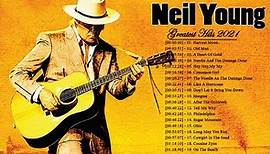 Neil Young Greatest Hits Full Album || Top Best Song Of Neil Young 2021