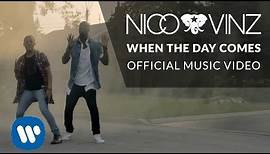 Nico & Vinz - When The Day Comes [Official Music Video]