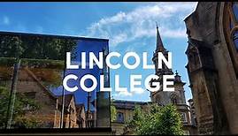Lincoln College: A Tour