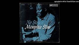 Memphis Slim - A3 - No Strain