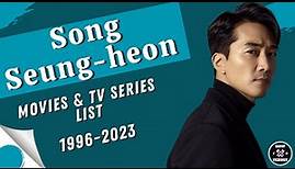 Song Seung-heon | Movies and TV Series List (1996-2023)