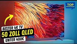 Ist DAS der BESTE 50 Zoll QLED TV bis 400€? Hisense 50E78HQ Fernseher Kaufberatung