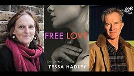 Tessa Hadley | Free Love