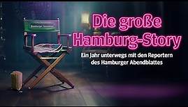 "Die große Hamburg Story": Der Film über das Hamburger Abendblatt