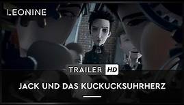 Jack und das Kuckucksuhrherz - Trailer (deutsch/german)