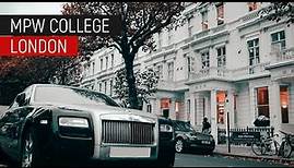 College in London's most prestigious district. London private school MPW College London