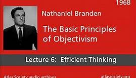 Lecture 6: Efficient Thinking (Lecture by Barbara Branden)