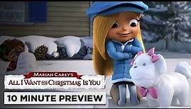 Mariah Carey's All I Want for Christmas Is You | 10 Minute Preview | On Blu-ray, DVD & Digital