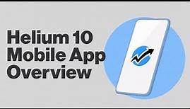 Helium 10 Mobile App Overview - Profits and Alerts on the Go!
