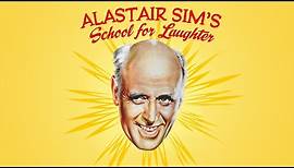 Alastair Sim's School for Laughter | Trailer | Alastair Sim | Ian Carmichael | Hugh Griffith