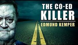 Serial Killer Documentary: Edmund Kemper (The Co-ed Killer)