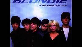 Blondie- Blondie is the Name of a Band(Live 1978)
