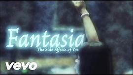 Fantasia - The Side Effects of You - Side Effects of You