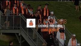 2018 Cherokee High School Graduation