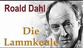 Lammkeule | Roald Dahl | HÖRBUCH | Nimmer & Mehr | Kurzgeschichte