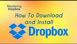 How to Download and Install Dropbox