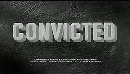 Convicted (1950) 📽Classic American Film Noir Movie📽 Glenn Ford, Broderick Crawford