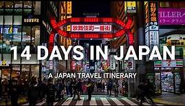 How to Spend 14 Days in Japan - A Japan Travel Itinerary