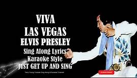 Elvis Presley Viva Las Vegas (HD) Sing Along Lyrics