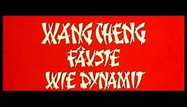 Wang Cheng: Fäuste wie Dynamit (1973) - DEUTSCHER TRAILER