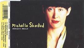 Michelle Shocked - 33 R.P.M. Soul
