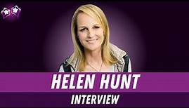Helen Hunt Interview on 'Ride': A Poignant Comedy on Life, Love & Letting Go