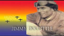 Jimmy Doolittle - Legends of AirPower 105