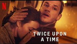 Twice Upon a Time - Season 1 (2019) HD Trailer