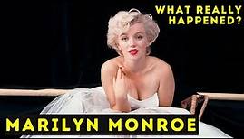 What Really Happened to Marilyn Monroe? | Documentary