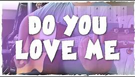"Do You Love Me" Guitar Lesson - Practice Barre Chords and Rhythm