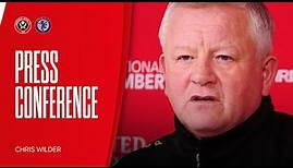 Chris Wilder | Sheffield United v Aston Villa | Pre-match press conference